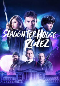 Slaughterhouse Rulez streaming