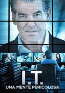 I.T. – Una mente pericolosa streaming