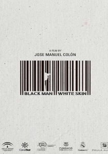 Black Man White Skin [Sub-Ita] streaming