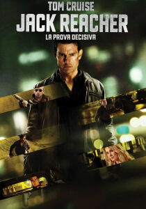 Jack Reacher - La prova decisiva streaming