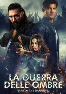 La guerra delle ombre streaming