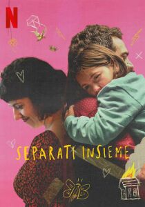 Separati insieme [Sub-ita] streaming