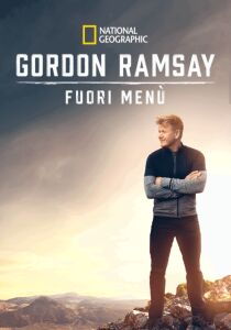 Gordon Ramsay - Fuori menù streaming