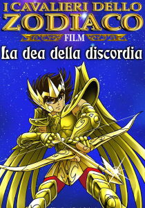 I Cavalieri dello zodiaco - Film 1 - La dea della discordia streaming