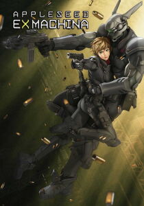 Appleseed: Ex Machina [Sub-ITA] streaming