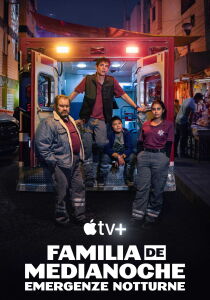 Familia de medianoche - Emergenze notturne streaming