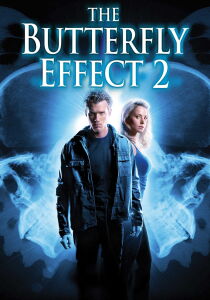 The Butterfly Effect 2 streaming