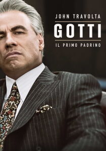 Gotti - Il primo padrino streaming