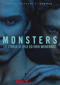 Monsters - La storia di Lyle ed Erik Menendez streaming