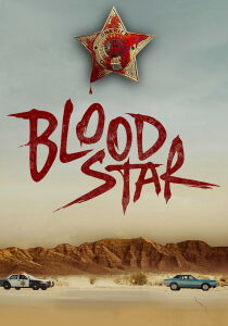 Blood Star streaming