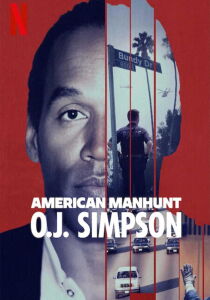 American Manhunt - O.J. Simpson streaming