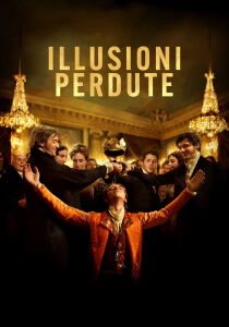 Illusioni Perdute streaming