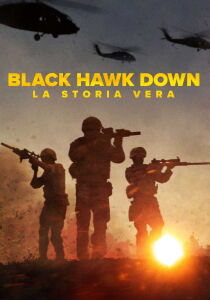 Black Hawk Down - La storia vera streaming