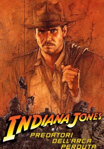 Indiana Jones e i predatori dell’arca perduta streaming