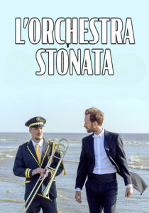 L'orchestra stonata streaming