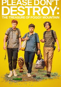 Please Don’t Destroy: The Treasure of Foggy Mountain streaming