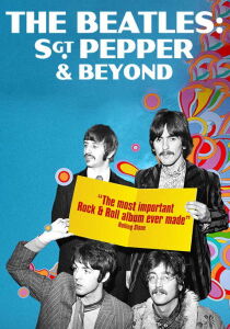The Beatles - Sgt. Pepper & Beyond streaming