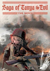 Saga of Tanya the Evil - The Movie [Sub-ITA] streaming