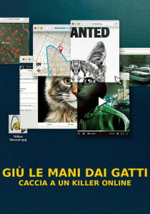 Giù le mani dai gatti - Caccia a un killer online streaming