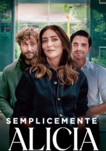 Semplicemente Alicia streaming