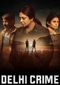 Delhi Crime [Sub-ITA] streaming